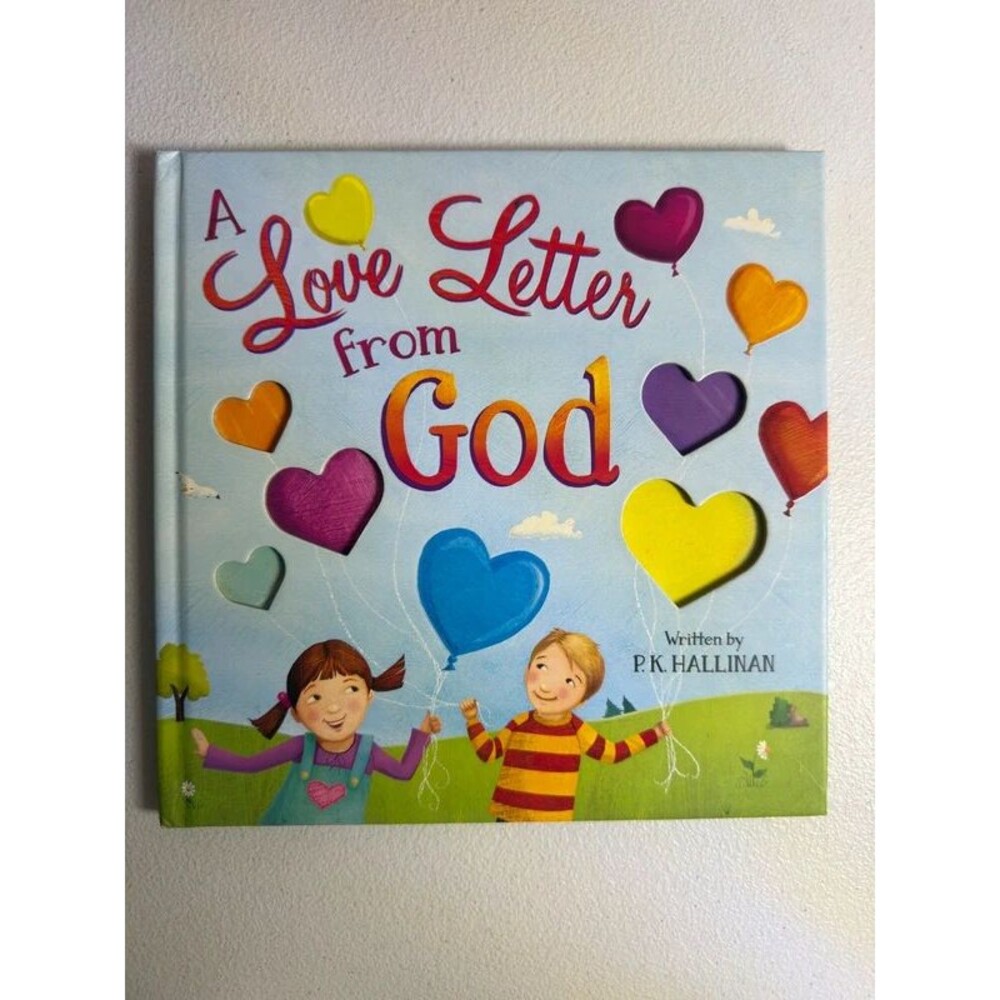 A Love Letter From God Written By P.K. Hallinan Children’s Book